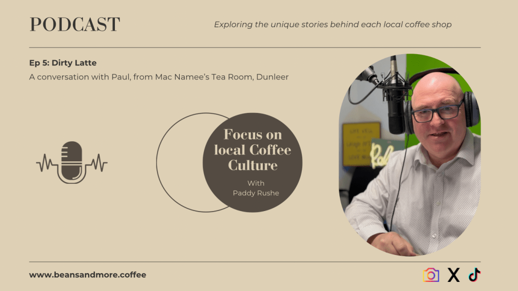 Ep 5: Dirty&nbsp;Latte