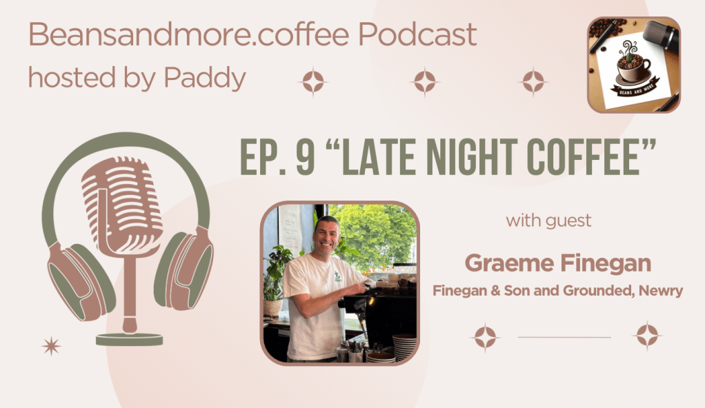 Ep. 9: Late Night&nbsp;Coffee