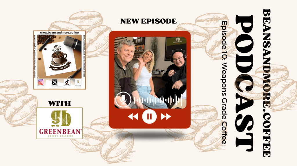 Ep. 10: Weapons Grade&nbsp;Coffee