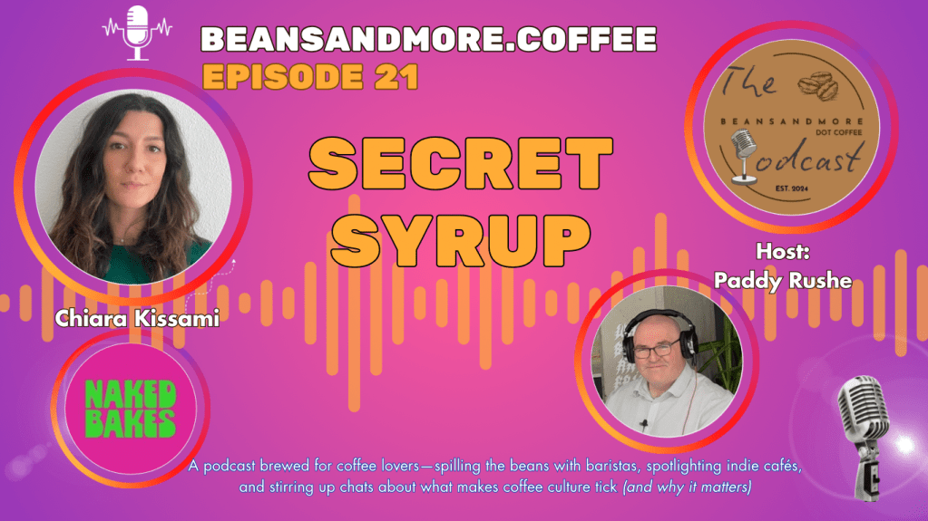 Ep. 21: Secret&nbsp;Syrup